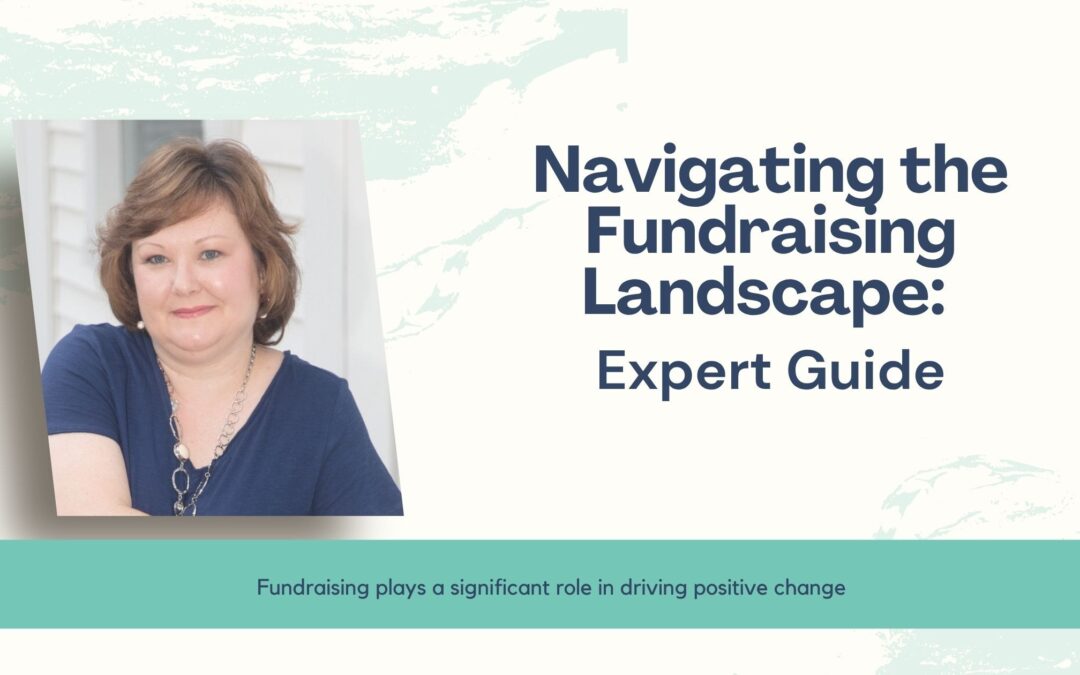 Fundraising Landscape: Navigating Complexity