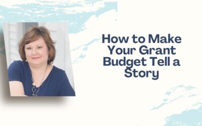 How to Make Your Grant Budget Tell a Story